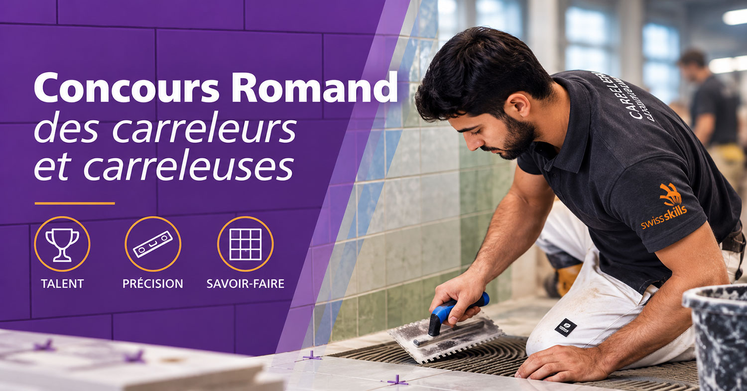 Concours romand des carreleurs 2026 : venez soutenir la relève !